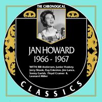 Jan Howard - The Chronogical Classics 1966-1967